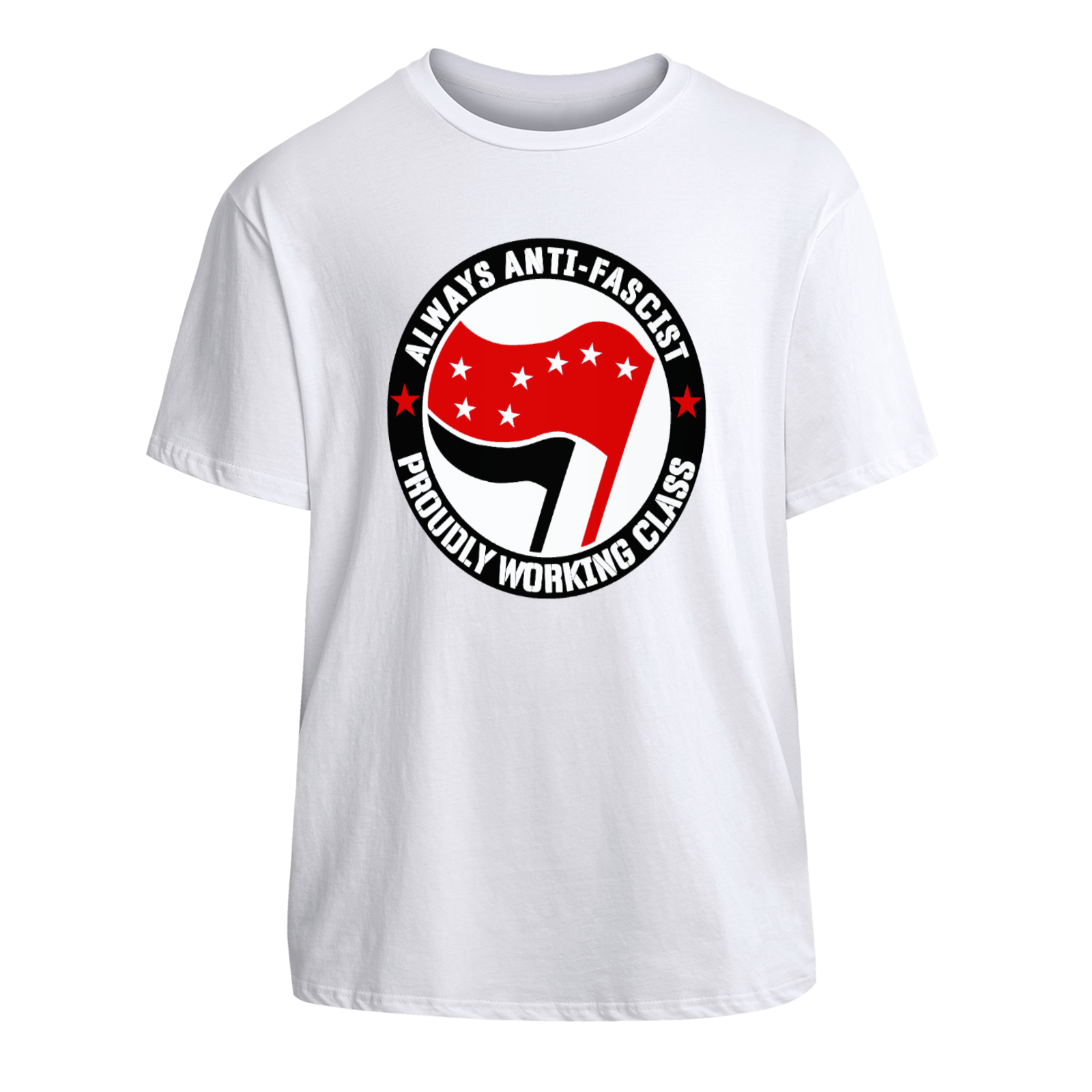 Always Anti-Facsist - Proudly Working Class Red Starry Plough White T-shirt