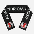 ALWAYS ANTI-FASCIST - PROUDLY WORKING CLASS SCARF