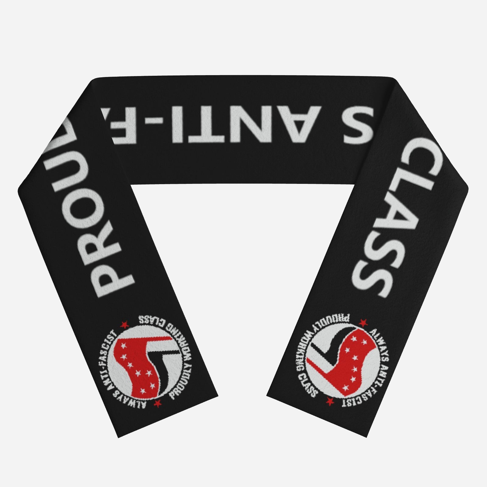 ALWAYS ANTI-FASCIST - PROUDLY WORKING CLASS SCARF