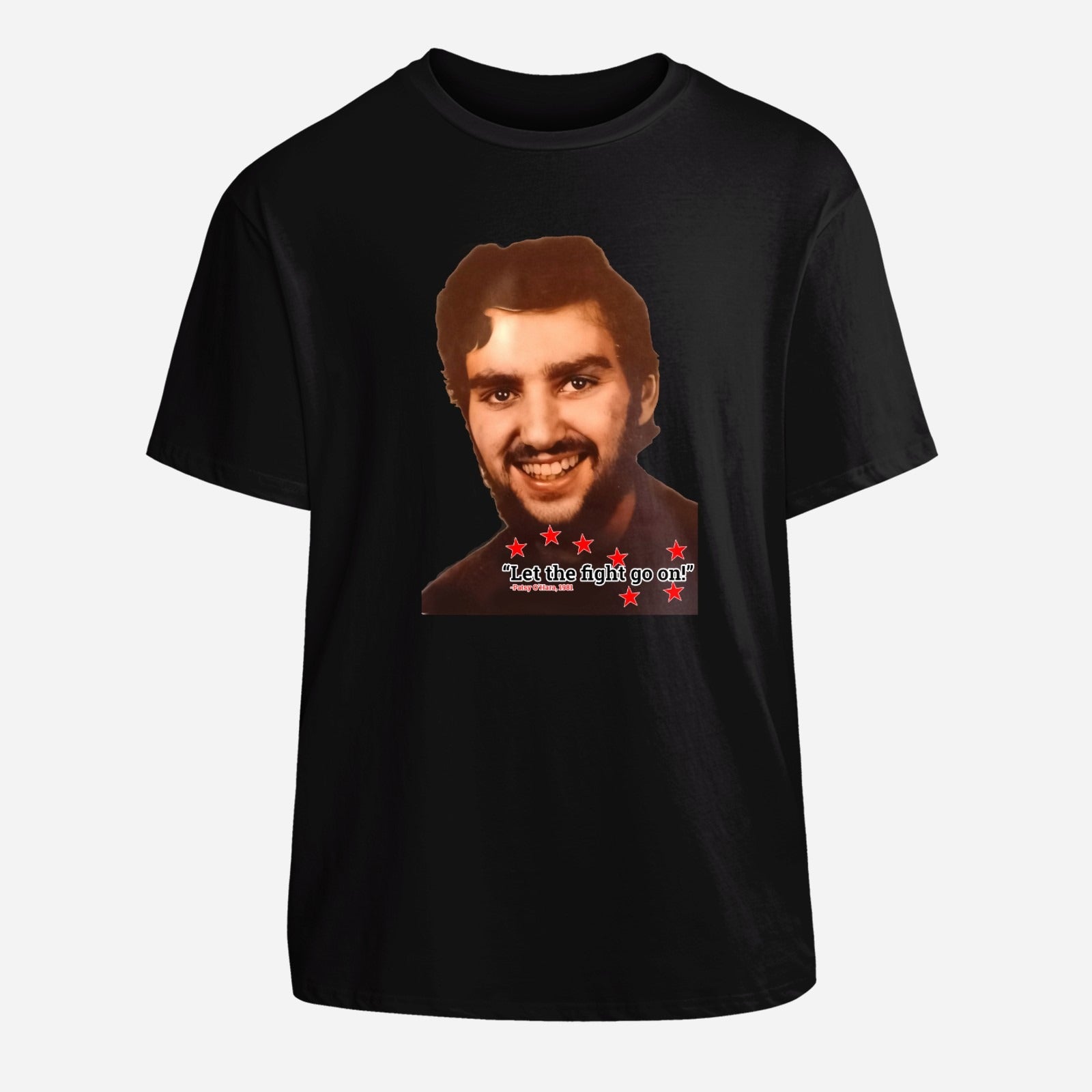 Patsy O’Hara Let The Fight Go On T-Shirt (Sizes S-XXXL)