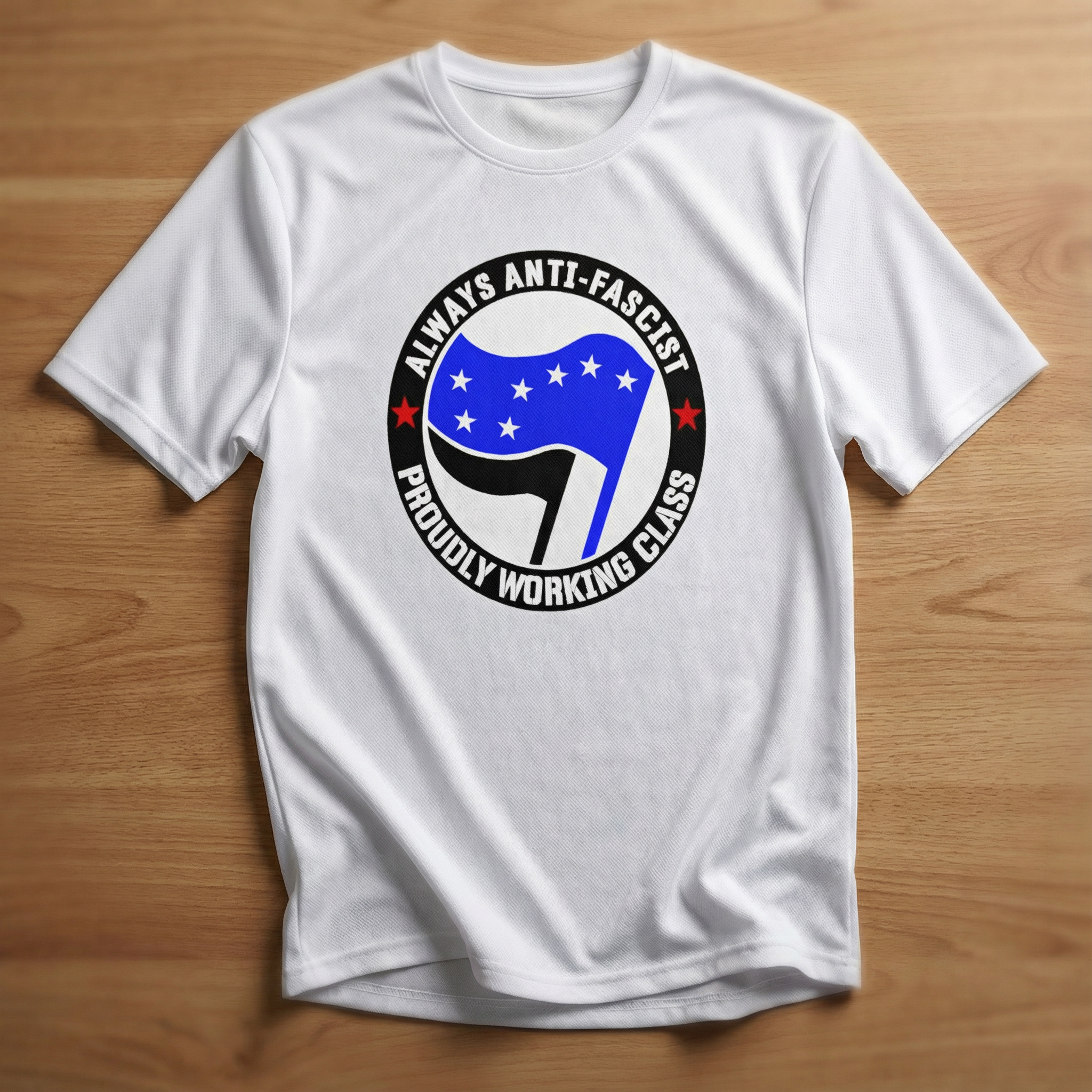 Always Anti-Fascist, Proudly Working Class T-Shirt – Blue & Black Edition